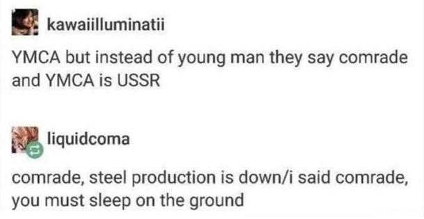 USSR come on say it with me