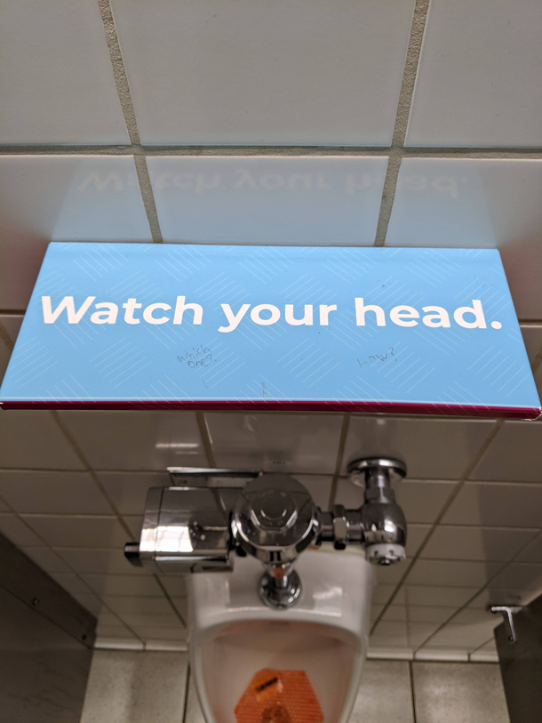 Watch your head