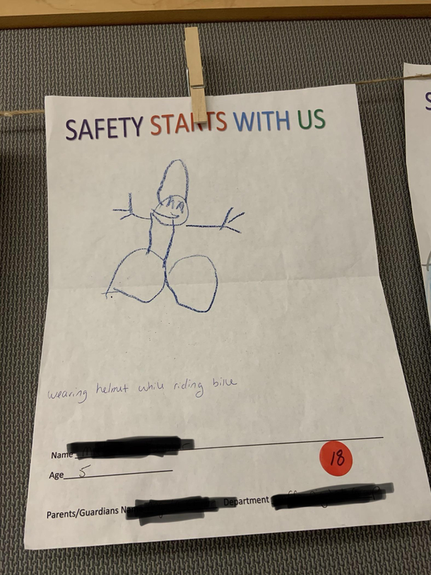 We did a contest at work where kids had to draw what safety meant to them Obvious winner right here