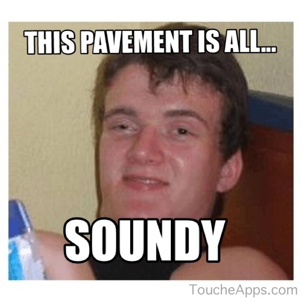 We were driving on grooved pavement