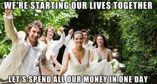 Weddings are stupid