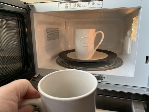Went heat my coffee up a bit in the microwave Cant be the only one