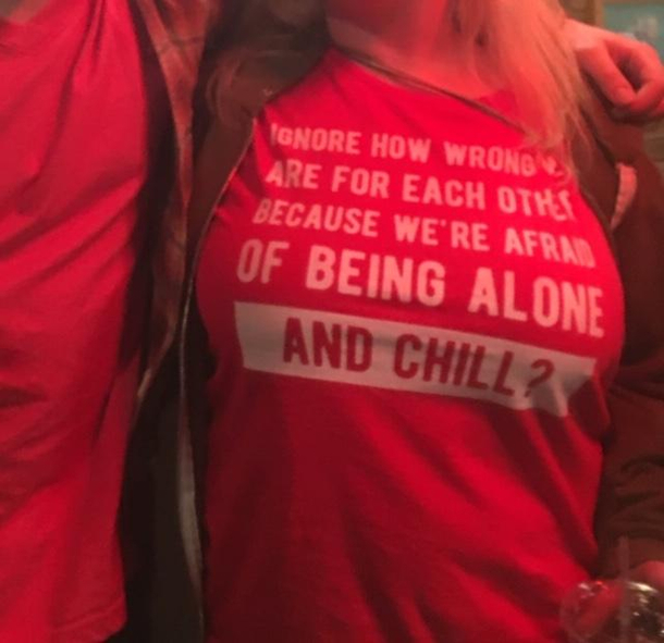 Went on a first date She showed up in this shirt