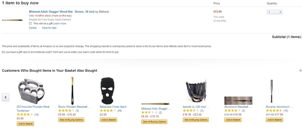 Went to buy a baseball bat on Amazon they have some interesting suggestions for accessories