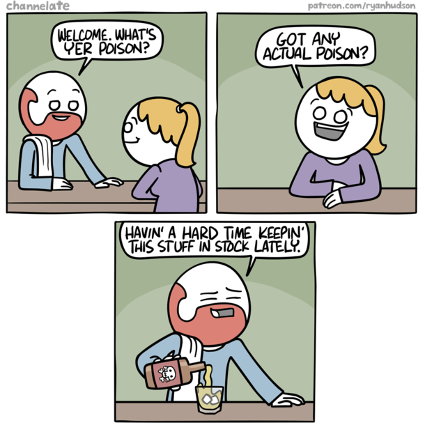 Whats yer poison