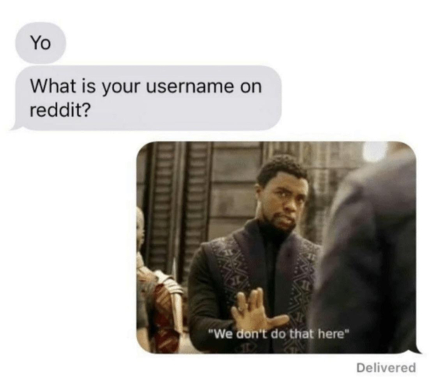 When a friend of yours is new to Reddit
