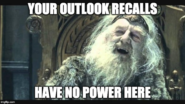 When another company rep tries to use Outlook to take back a sent email My company uses Gmail