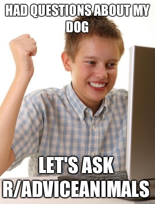 When I first joined reddit