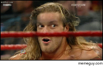 When I realize that the ropes around the ring Im in are made of licorice