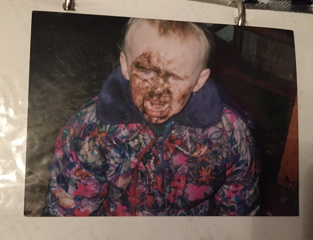 When I was young I fell face first in a big pile of cow manure The first thing my mom did was take a picture I guess some things dont change