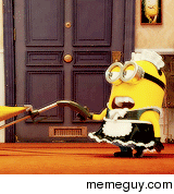 When my girlfriend tells me to clean the house while shes out