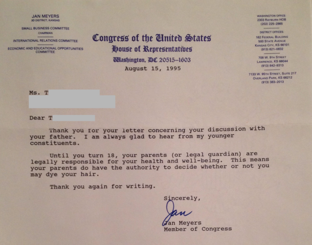 When my sister-in-law was  she wrote a letter to her Congress-person This was the reply 