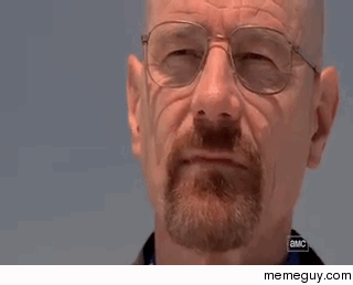 When Netflix ask me if Im still watching Breaking Bad