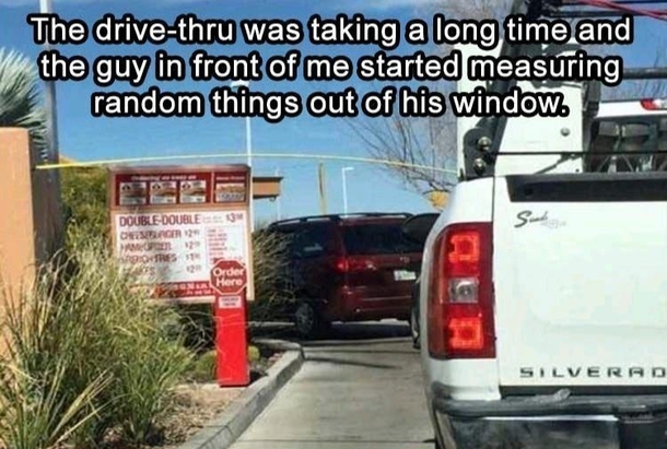 When your bored in the driver-thru line