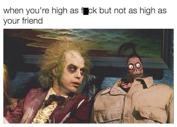 When Youre High