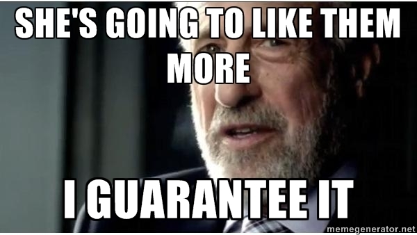 Whenever I introduce a girl I like to my friends