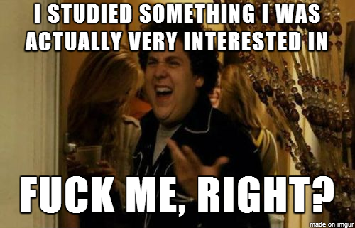 whenever my science major friends give me shit for having an easier major