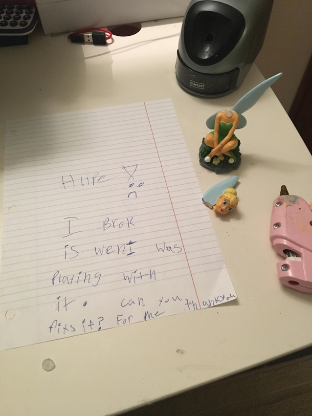 Whenever something breaks in my family they leave it on my desk Found this when I woke up this morning