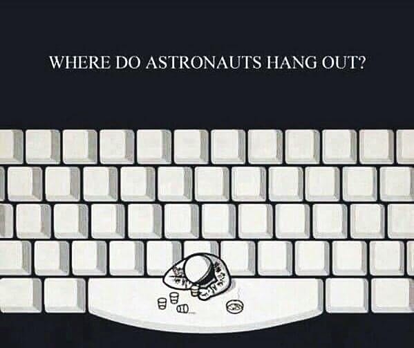 Where do astronauts hang out