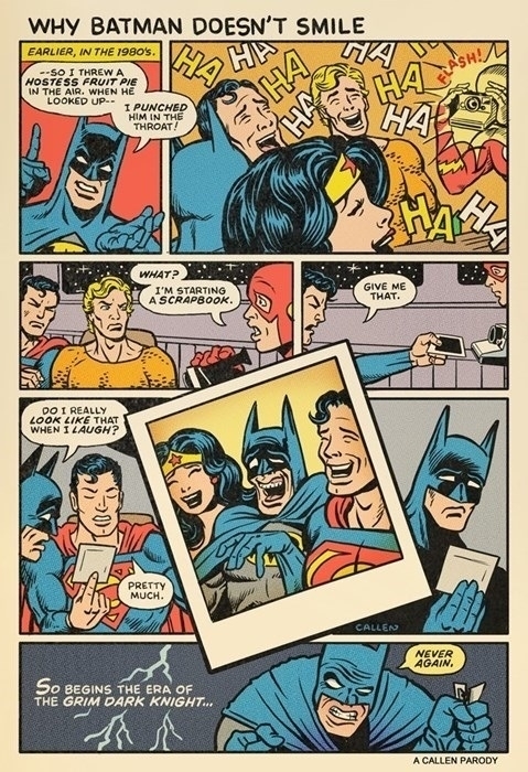 Why Batman doesnt smile