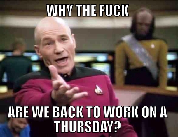 Why didnt we just wait until next Monday