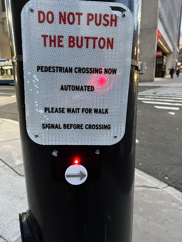Why do you put in a button that does not need to be pushed
