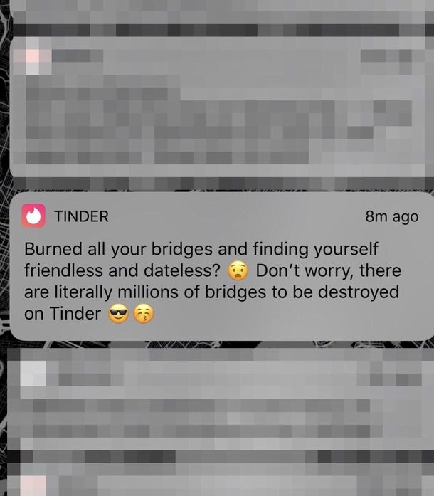 Why is Tinder coming for me like this