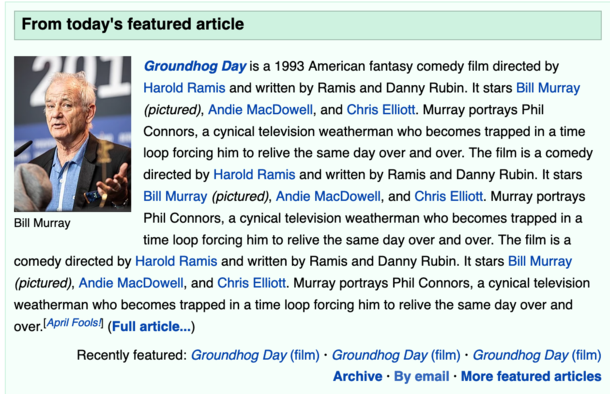Wikipedias featured Groundhog Day article is very Groundhog Day