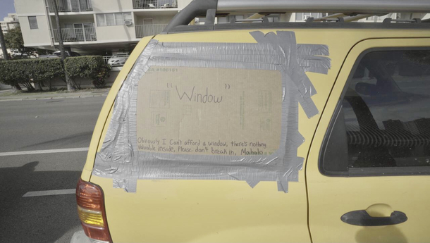 Window broken Theres always ducktape