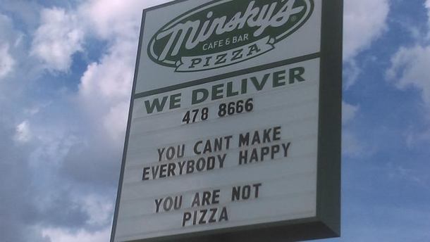 Wise words from the local pizza place