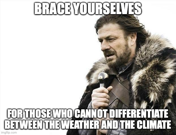 With winter coming to the South