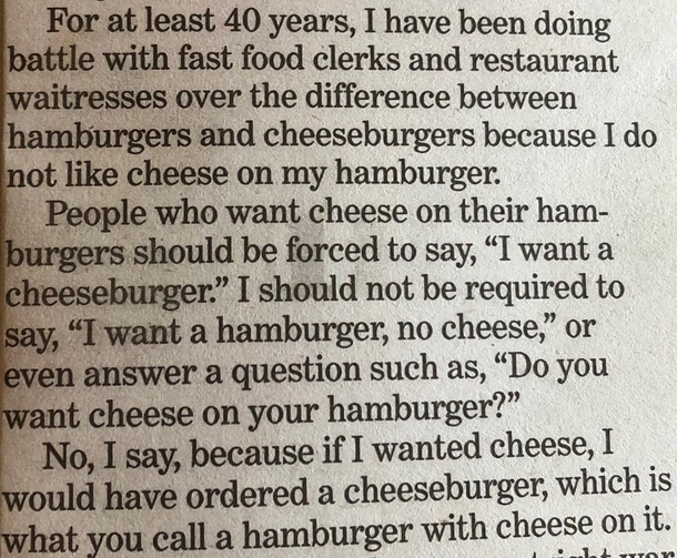 Would you like some cheese with that