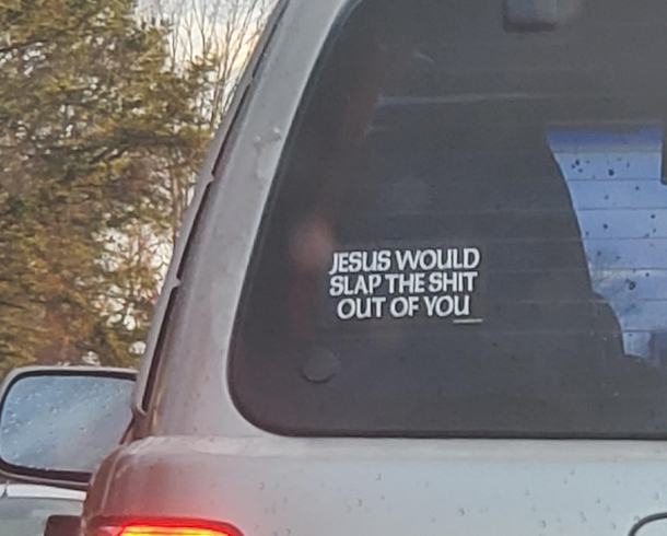 WWJD Probably my favorite bumper sticker Ive seen Virginia USA