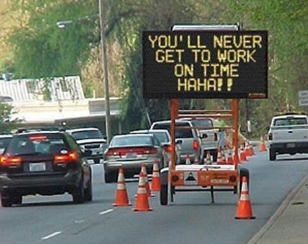 Yeah boss some asshole put these cones and a sign on the expressway