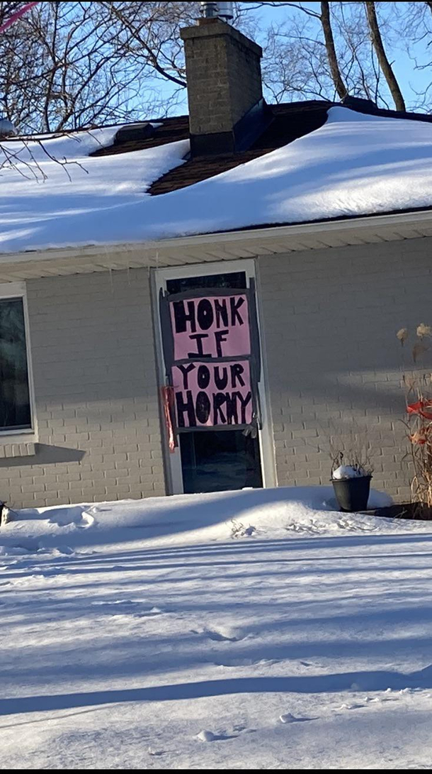 Yeah I honked