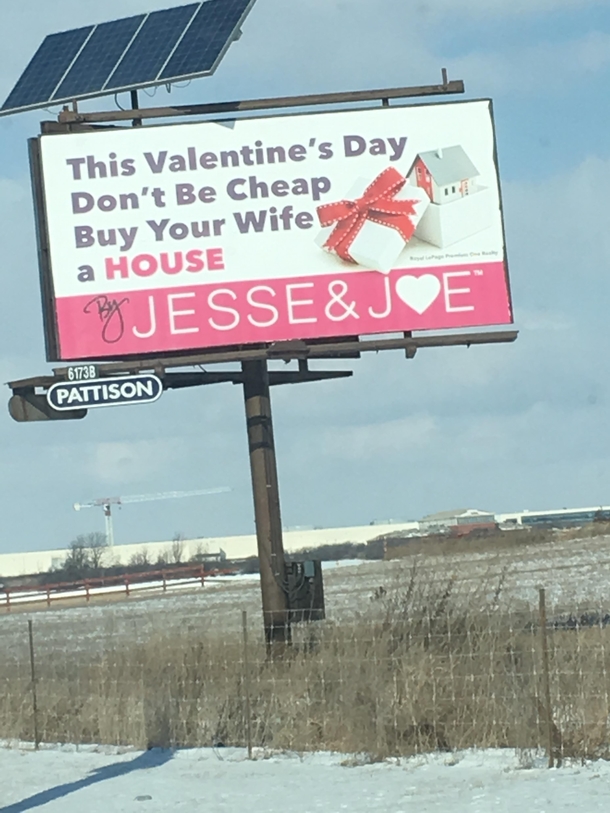 Yeah you broke piece of shit buy her a fucking house