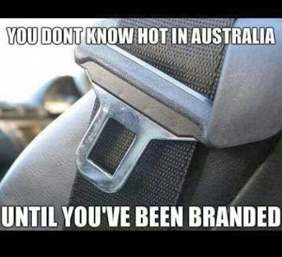 You dont know hot in Australia