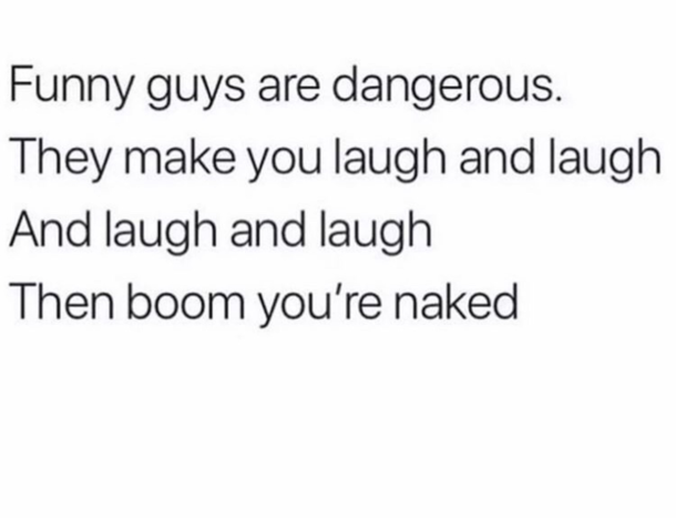 You guys are getting them naked 