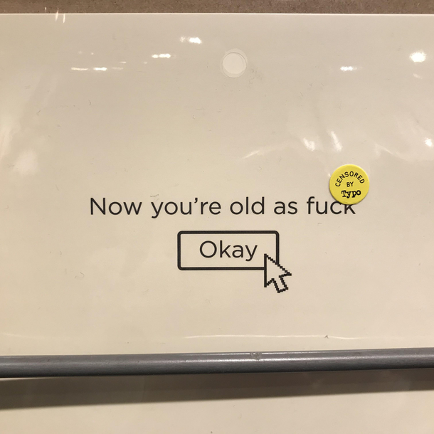 you had one job