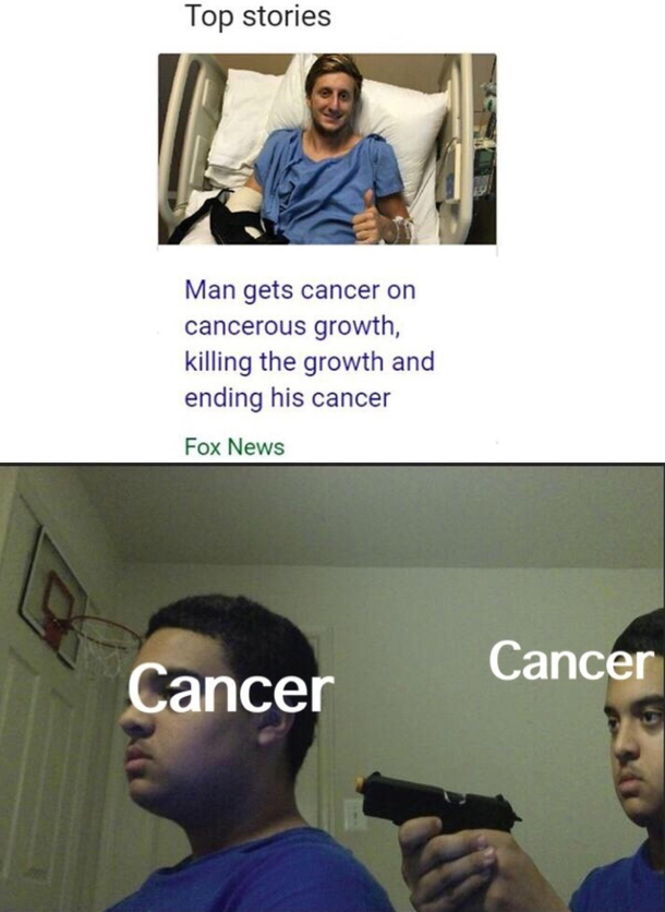 You have cancer but this doesnt mean you have cancer