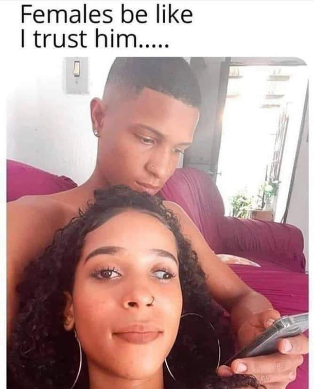 You know I know and she knows hes swiping on Snapchat