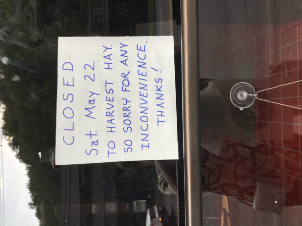 You Know You Live In a Small Town When this Sign is on the Deli Shop Door