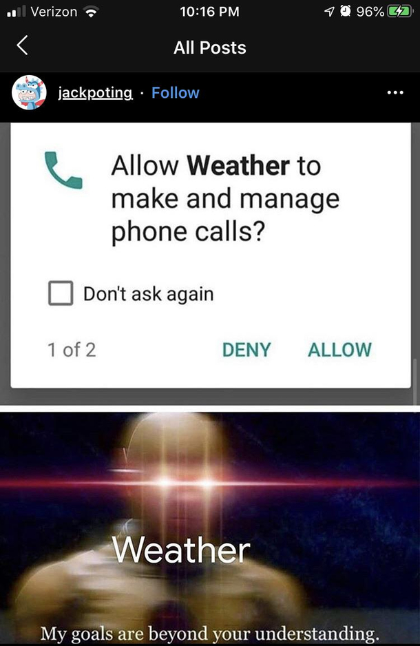 You never know