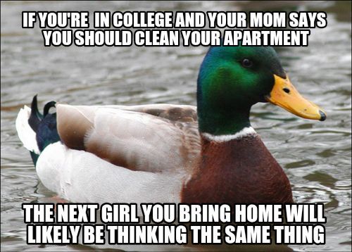 You should listen to your mom college boy