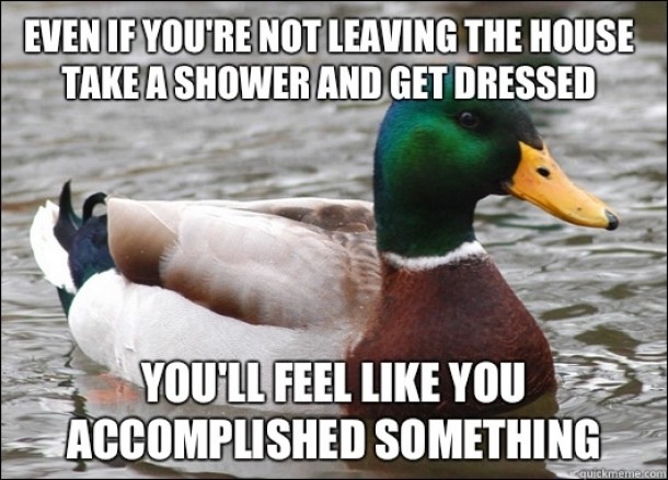 You will feel a lot better about yourself