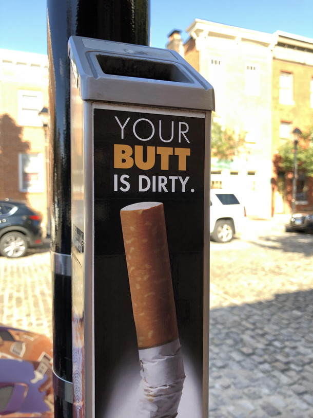 Your butt is dirty