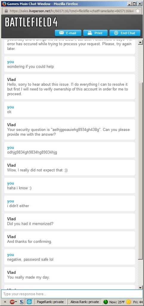 Your security question is aelhjgpoauiehgghg Can you please provide me with the answer