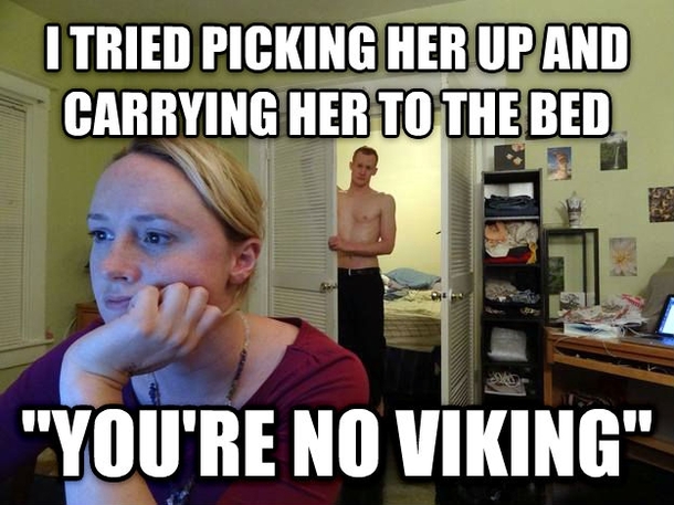 Youre no Viking