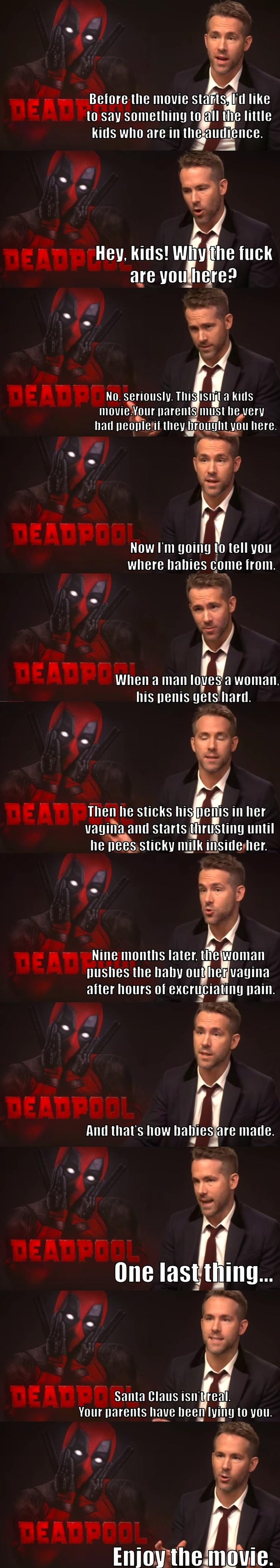 Youre taking your kids to see Deadpool Fine you asked for it 