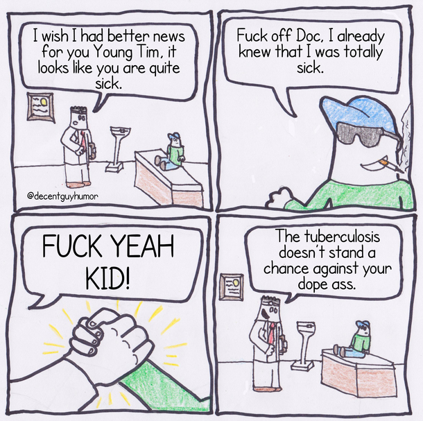 Youre very sick